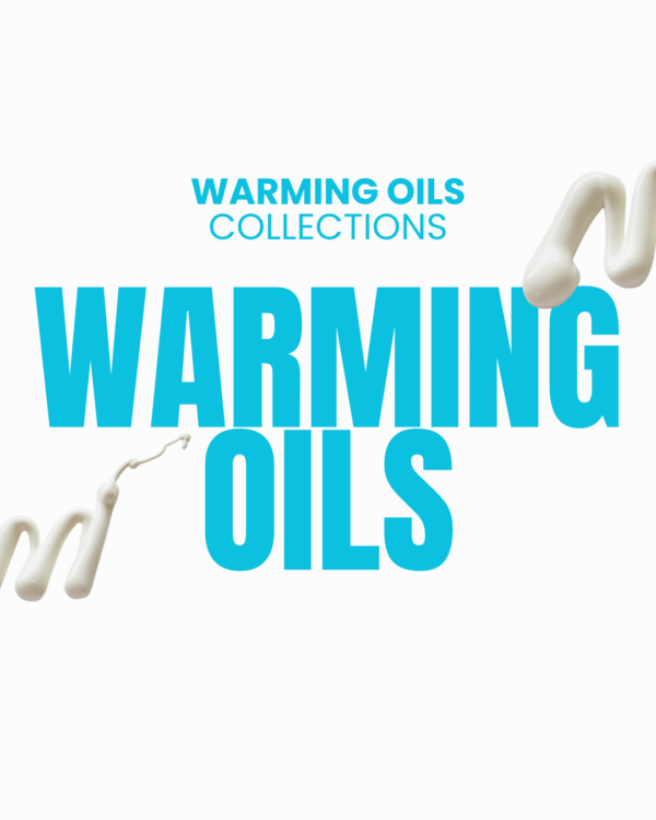 Warming Oils